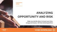 Analyzing Opportunity and Risk — Video