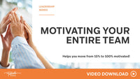Motivating Your Entire Team — Video