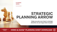 Strategic Planning Arrow Video and 24" x 36" Planning Sheet Download