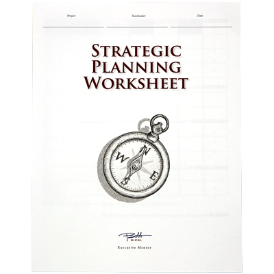 Strategic Planning Worksheets — 20 (11" X 17") sheets